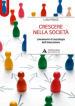 Crescere nella società. Lineamenti di sociologia dell'educazione